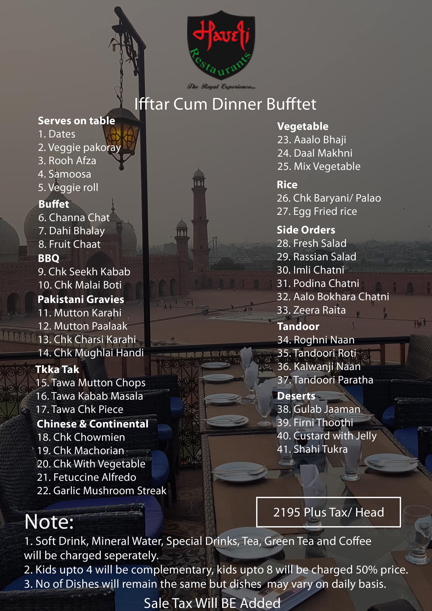 Haveli Restaurant Iftar Cum Dinner Buffet! Rs.2195 Plus tax / head